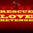 Icon of program: Rescue Love Revenge