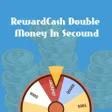 Icon of program: RewardCash Double in Seco…