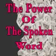Icon of program: Power of the spoken word