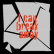 Icon of program: I can break away