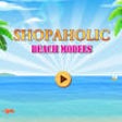 Icon of program: Shopaholic Beach Models