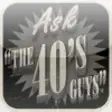 Icon of program: Ask The 40's Guys