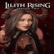 Lilith Rising: Season 2 icon