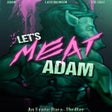 Icon of program: Lets Meat Adam
