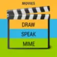 Icon of program: Draw Speak Mime - Movies