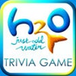 Icon of program: H2O Just Add Water Trivia