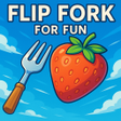 Icon of program: Flip Fork For Fun