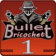 Icon of program: Bullet ricochet