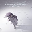 Icon of program: Rocket of Whispers: Prolo…