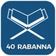 Icon of program: 40Rabbanas-QuranDua invoc…