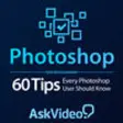 Icon of program: 60 Tips Every Photoshop U…