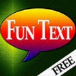 Icon of program: Fun Text FREE+ - Stop Sen…
