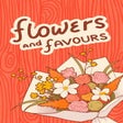 Icon of program: Flowers And Favours: Flor…