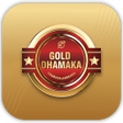 Icon of program: Gold Dhamaka