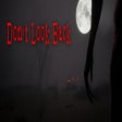 Icon of program: Don't Look Back
