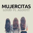 Icon of program: Mujercitas
