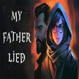 Icon of program: MY FATHER LIED