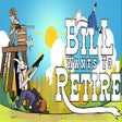 Icon of program: Bill Wants To Retire