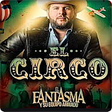 Icono de programa: Musica El Fantasma - El C…