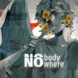 Icon of program: Nobody Nowhere