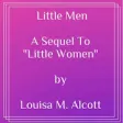 Icon of program: Little Men sequel to Litt…