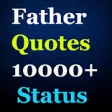Icon of program: Father Quotes (10000+ Sta…