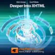 Icon of program: Deeper Into XHTML