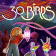 Icon of program: 30 Birds