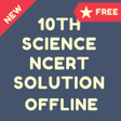 Icono de programa: 10 th Science NCERT Solut…