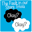 Icono de programa: Trivia The Fault In Our S…