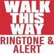 Icon of program: Walk This Way Ringtone & …
