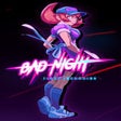 Icono de programa: Bad Night: First Incursio…