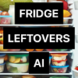 Icon of program: Fridge Leftovers AI