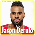 Icono de programa: Jason Derulo Greatest Hit…