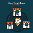 Icon of program: Multi Store View Pricing …
