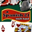 Icon of program: Spanish 21 Multi-Hand +HD…