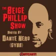 Icon of program: The Beige Phillip Show
