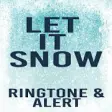 Icon of program: Let It Snow Ringtone and …
