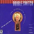 Icon of program: Double Switch