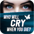 Icono de programa: Who Will Cry When You Die