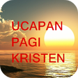 Icon of program: Ucapan Selamat Pagi Krist…